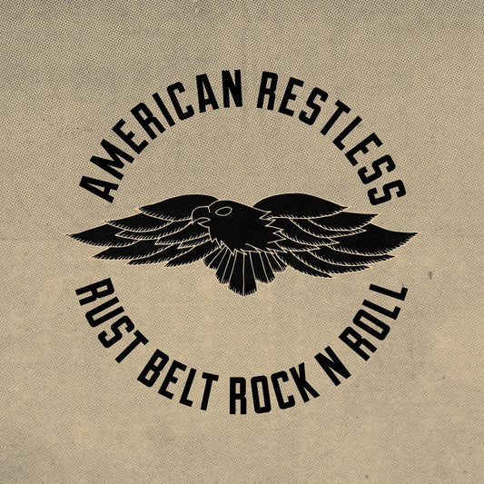 American Restless Releases Debut Album ‘Rust Belt Rock N Roll’