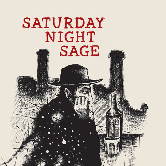 PRE-ORDER: Saturday Night Sage by Noah C. Lekas