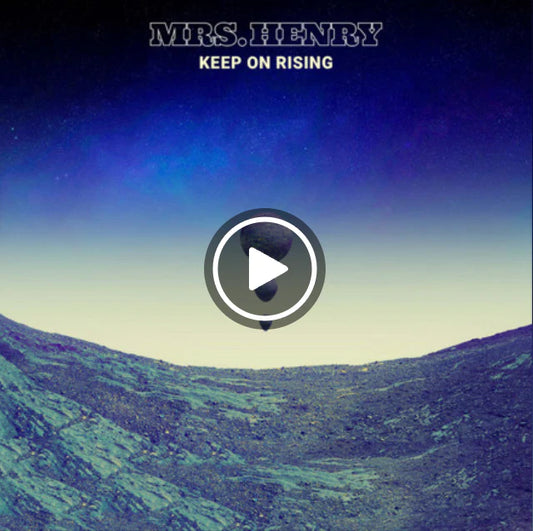 New Single From Mrs. Henry, "Better Make It Count", OUT NOW!