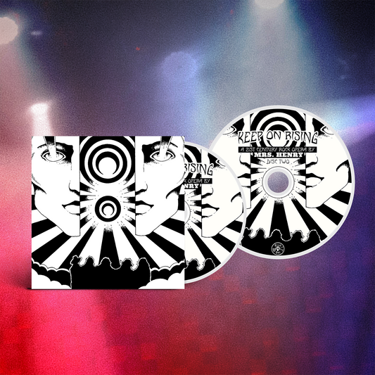 Mrs. Henry Keep On Rising 2-disc CD set featuring the complete rock opera trilogy with artwork by Alan Forbes, produced by Dude Cervantes, mixed by Stephen Kaye, and mastered by Joe Bozzi.