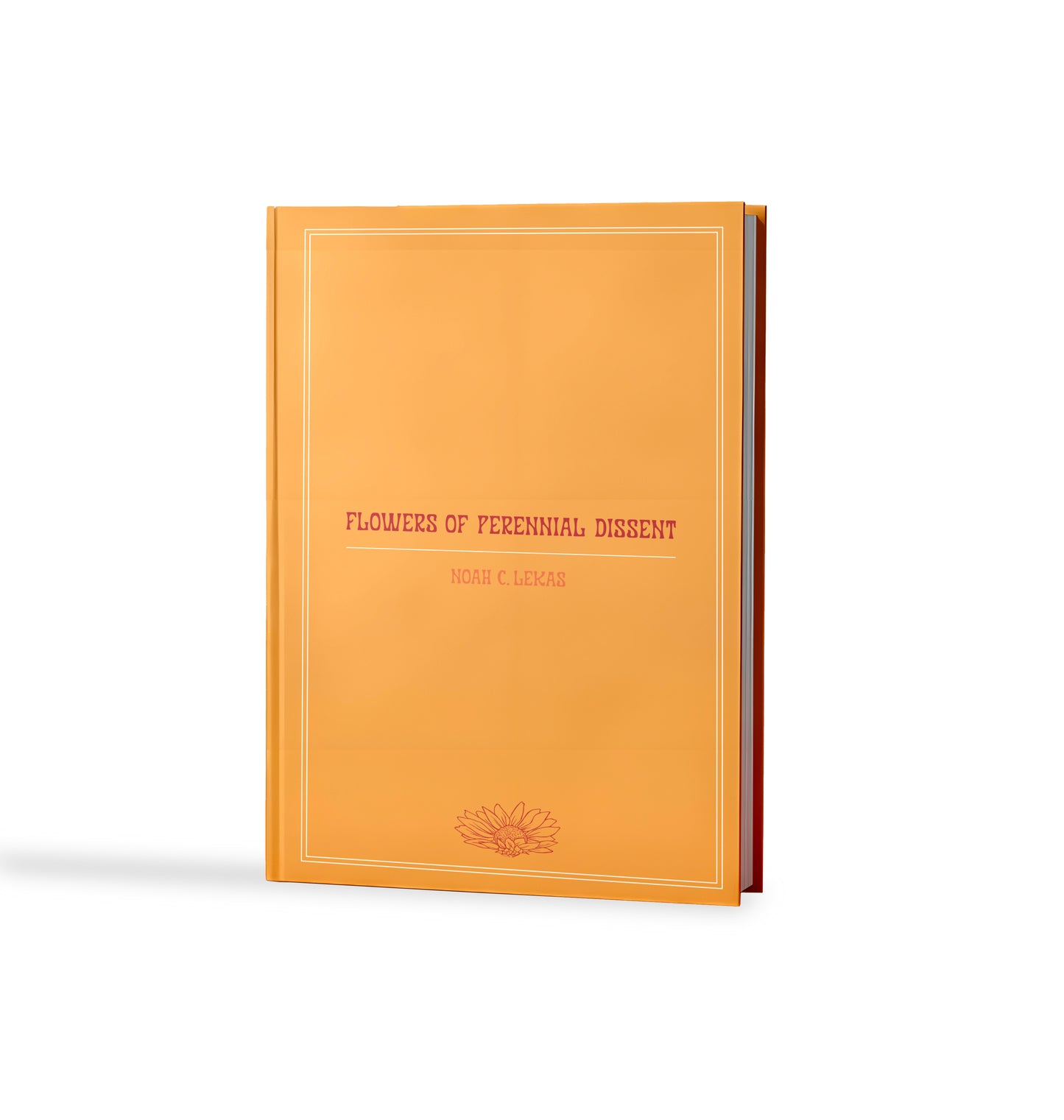 Noah C. Lekas – Flowers of Perennial Dissent Poetry Album & Chapbook