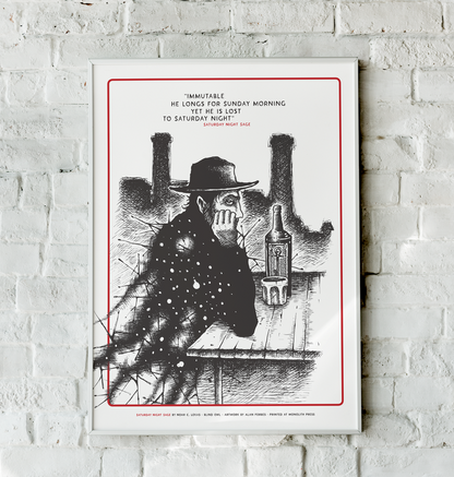 Saturday Night Sage poster with gritty Alan Forbes artwork of shadowy figure at table with bottle and glass, smokestacks in background, featuring poetry by Noah C. Lekas