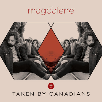 Taken By Canadians - Magdalene / Black Heart  - 7" Vinyl