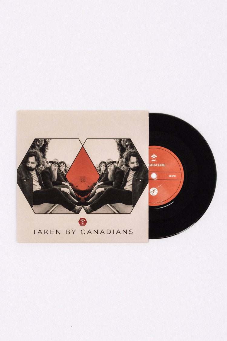 Taken By Canadians - Magdalene / Black Heart  - 7" Vinyl