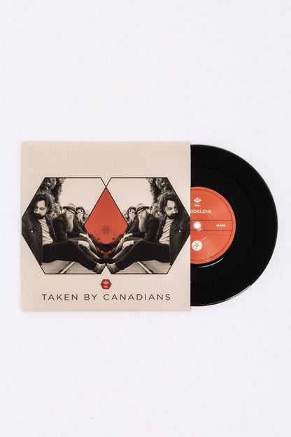 Taken By Canadians - Magdalene / Black Heart  - 7" Vinyl