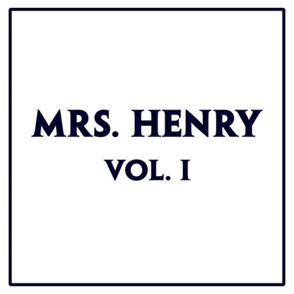 Mrs. Henry – Vol. I (Vinyl – First Pressing, Limited Remaining)