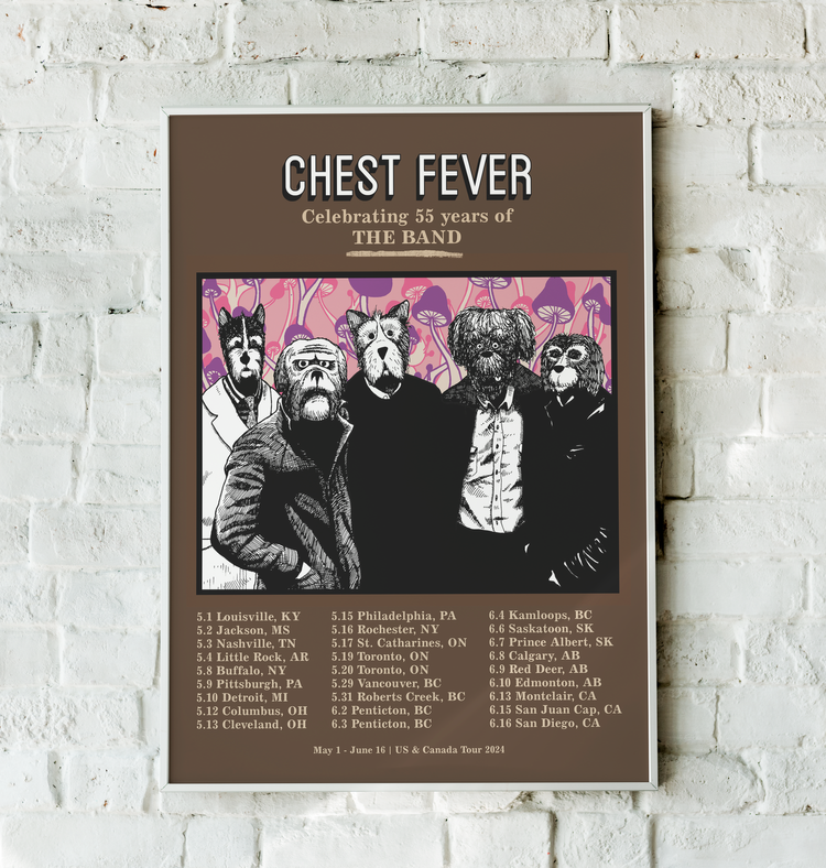 Chest Fever 2024 Tour 18x24 poster with Roy G Biv artwork reimagining The Band members as dogs