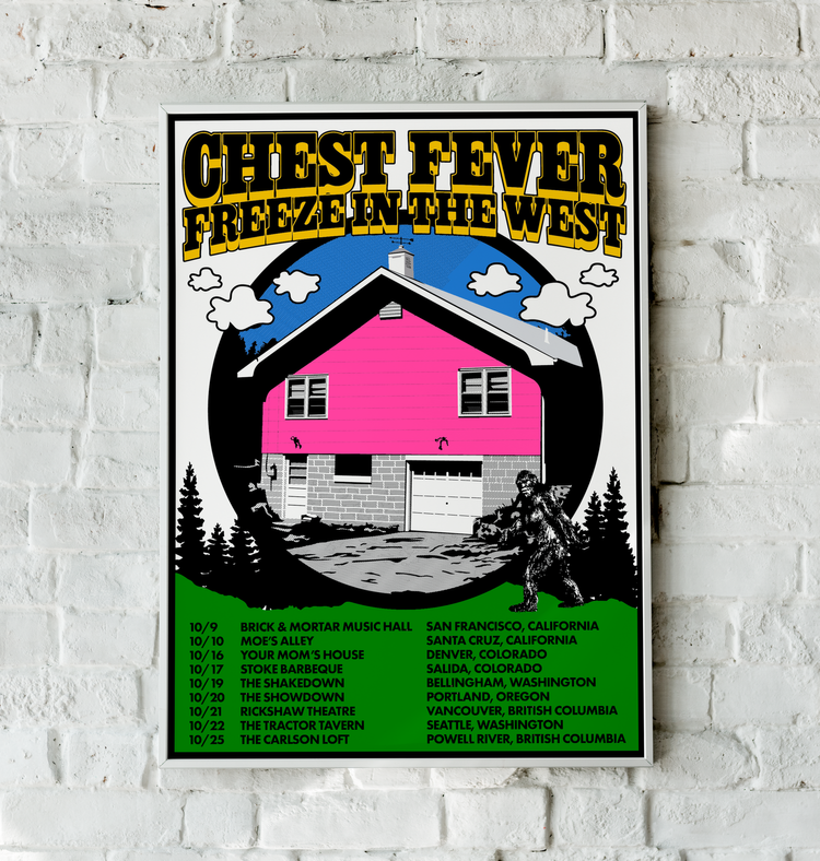 Chest Fever Freeze in the West poster featuring artwork by Joey Valdez, 18x24" Big Pink Revival Tour print.