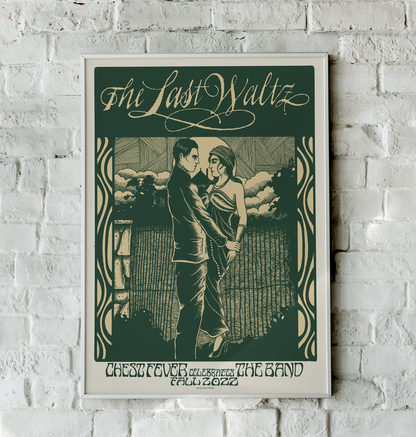 Chest Fever The Last Waltz 2022 poster with green and gold artwork by Alan Forbes